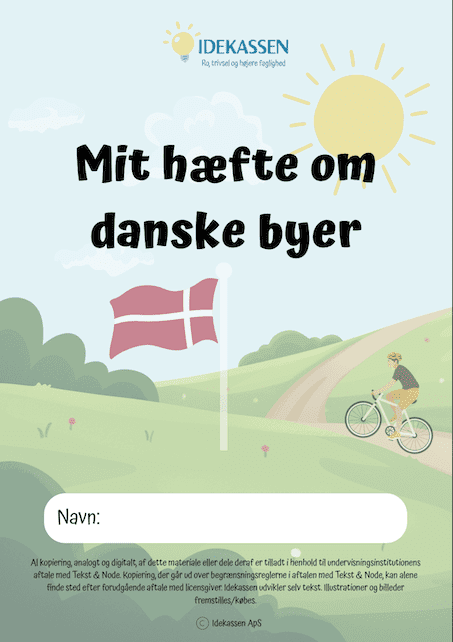 Mit hæfte om danske byer - Idekassen